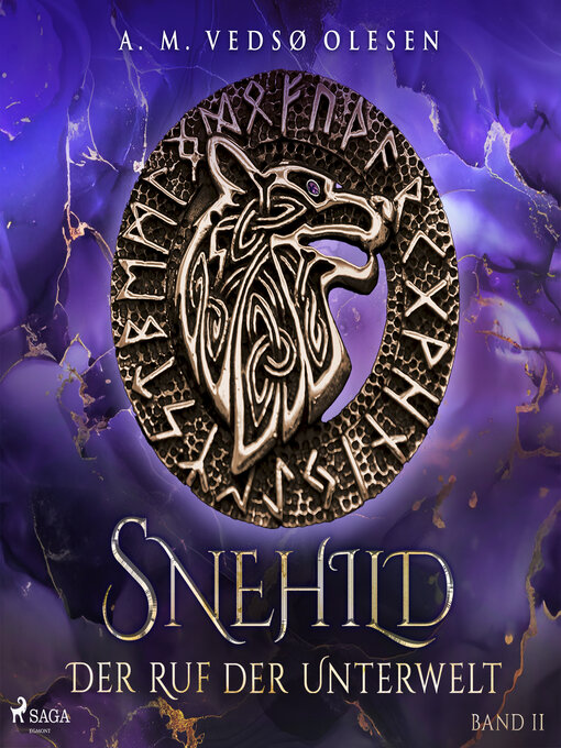 Title details for Snehild – Der Ruf der Unterwelt by Anne-Marie Vedsø Olesen - Available